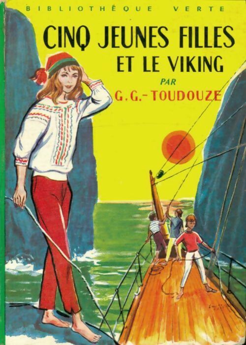 Cinq jeunes filles et le viking - Georges-Gustave Toudouze - Livre