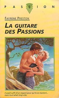 Livrenpoche : La guitare des passions - Fayrene Preston - Livre