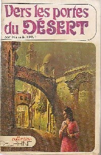 Livrenpoche : Vers les portes du désert - Pamela Kent - Livre