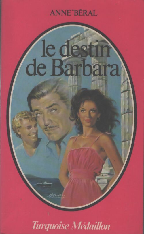 Le destin de Barbara - Anne Béral - Livre