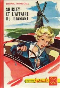 Livrenpoche : Shirley et l'affaire du diamant - Edward Home-Gall - Livre