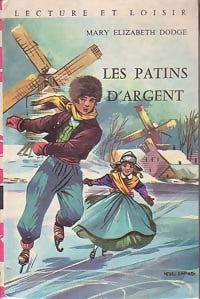 Livrenpoche : Les patins d'argent - Mary Mapes Dodge - Livre