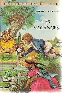 Livrenpoche : Les vacances - Comtesse De Ségur - Livre