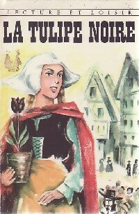 Livrenpoche : La tulipe noire - Alexandre Dumas - Livre
