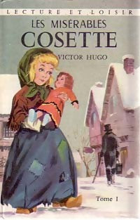 Livrenpoche : Les misérables Tome I : Cosette - Victor Hugo - Livre