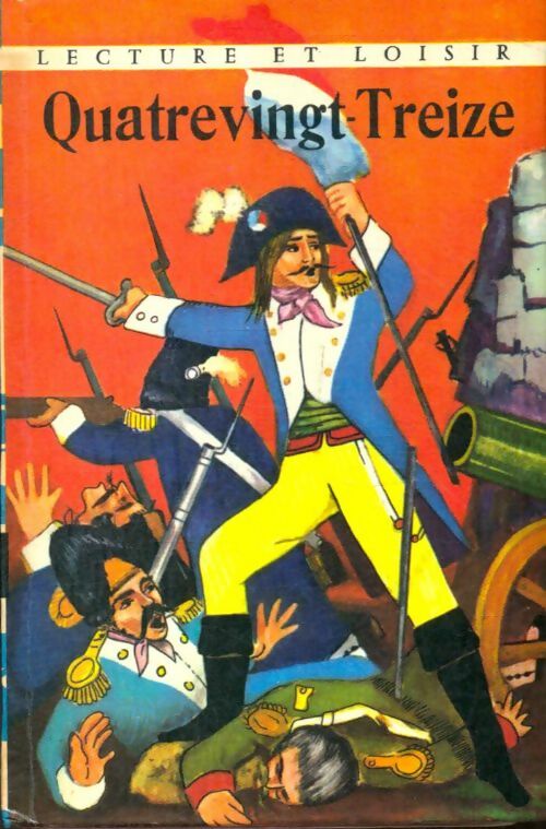 Livrenpoche : Quatre-Vingt-treize - Victor Hugo - Livre