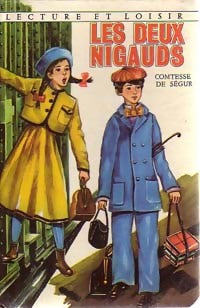 Livrenpoche : Les deux nigauds - Comtesse De Ségur - Livre