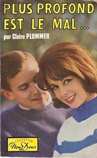 Plus profond est le mal... - Claire Plummer - Livre