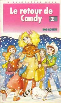 Livrenpoche : Le retour de Candy - Bob Robert - Livre