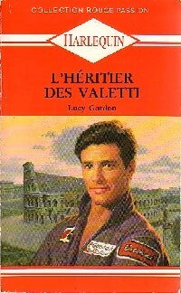 Livrenpoche : L'héritier des Valetti - Lucy Gordon - Livre