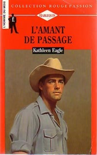 Livrenpoche : L'amant de passage - Kathleen Eagle - Livre