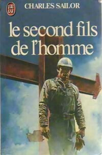 Livrenpoche : Le second fils de l'homme - Charles Sailor - Livre