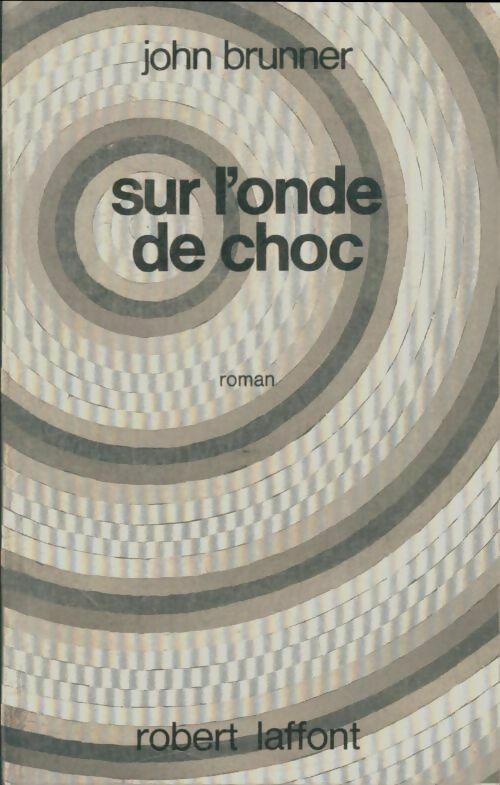 Livrenpoche : Sur l'onde de choc - John Brunner - Livre