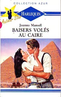 Livrenpoche : Baisers volés au Caire - Joanna Mansell - Livre