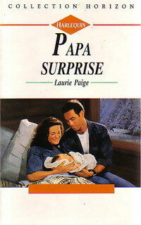 Papa surprise - Laurie Paige -  Horizon - Livre