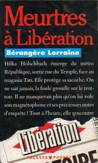 Livrenpoche : Meurtres à Libération - Bérangère Lorraine - Livre