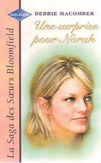 Livrenpoche : Une surprise pour Norah - Debbie Macomber - Livre