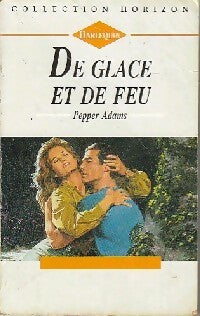 Livrenpoche : De glace et de feu - Pepper Adams - Livre