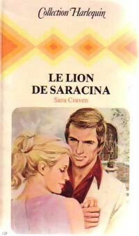 Le lion de Saracina - Sara Craven - Livre