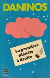 Livrenpoche : La première planète à droite - Pierre Daninos - Livre