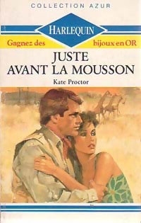 Livrenpoche : Juste avant la mousson - Kate Proctor - Livre