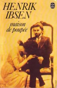 Livrenpoche : Maison de poupée / Les revenants - Henrick Ibsen - Livre