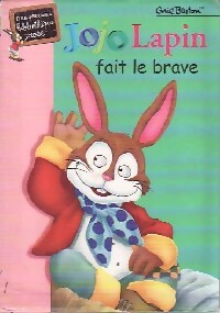 Livrenpoche : Jojo Lapin fait le brave - Enid Blyton - Livre