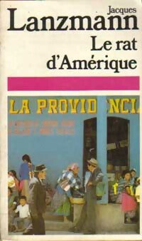 Livrenpoche : Le rat d'Amérique - Jacques Lanzmann - Livre