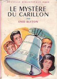 Livrenpoche : Le mystère du carillon - Enid Blyton - Livre
