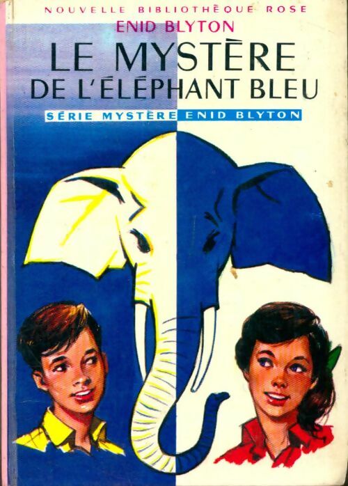 Livrenpoche : Le mystère de l'éléphant bleu - Enid Blyton - Livre