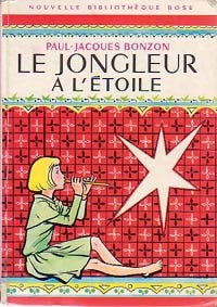 Livrenpoche : Le jongleur à l'étoile - Paul-Jacques Bonzon - Livre