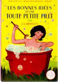 Livrenpoche : Les bonnes idées d'une toute petite fille - Joyce L. Brisley - Livre