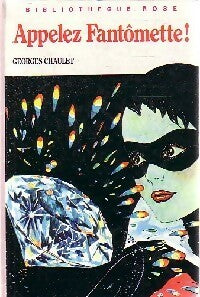 Livrenpoche : Appelez Fantômette ! - Georges Chaulet - Livre