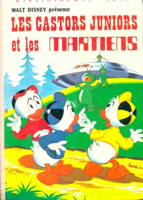 Livrenpoche : Les Castors Juniors et les martiens - Walt Disney - Livre