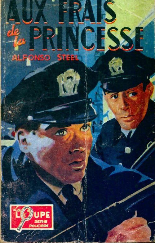 Livrenpoche : Aux frais de la princesse - Alphonse Steel - Livre