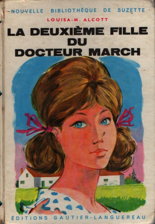 La deuxième fille du docteur March - Louisa May Alcott - Livre