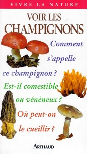 Voir les champignons - Biran Spooner - Livre