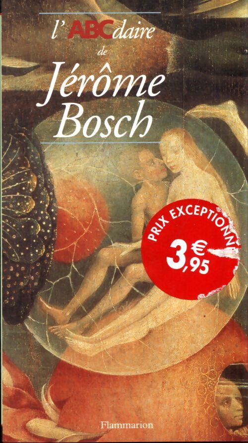 L'Abcdaire de Jérôme Bosch - R.H. Marijnissen - Livre