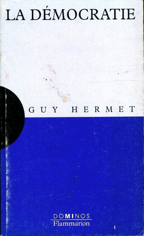 Livrenpoche : La Démocratie - Guy Hermet - Livre