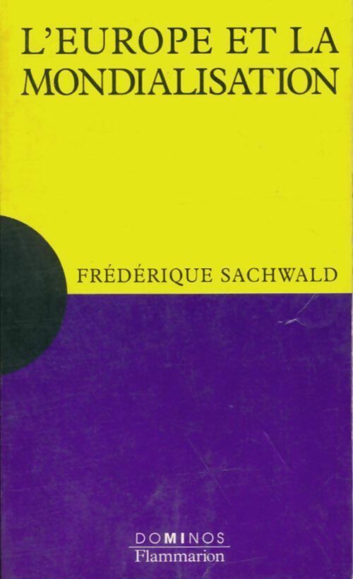 Livrenpoche : L'europe et la mondialisation - Frédérique Sachwald - Livre