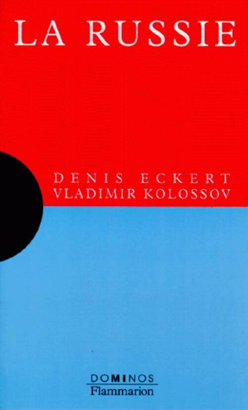 Livrenpoche : La Russie - Denis Eckert, Vladimir Kolossov - Livre