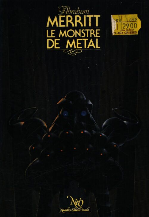 Le monstre de métal - Abraham Merritt - Livre