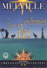 Livrenpoche : Les îles enchantées - Herman Melville - Livre