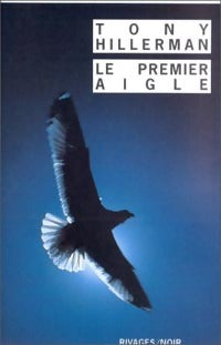 Livrenpoche : Le premier aigle - Tony Hillerman - Livre