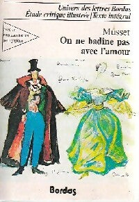 Livrenpoche : On ne badine pas avec l'amour - Alfred De Musset - Livre