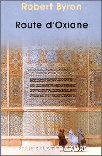 Livrenpoche : Route d'Oxiane - Robert Byron - Livre