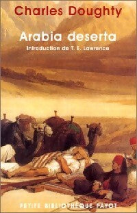 Arabia Deserta - Charles Doughty - Livre