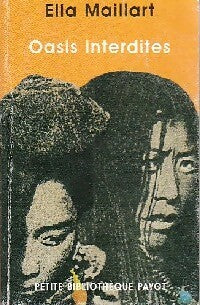 Livrenpoche : Oasis interdites - Ella Maillart - Livre