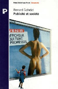 Livrenpoche : Publicité et société - Bernard Cathelat - Livre