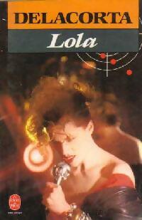 Livrenpoche : Lola - Delacorta - Livre